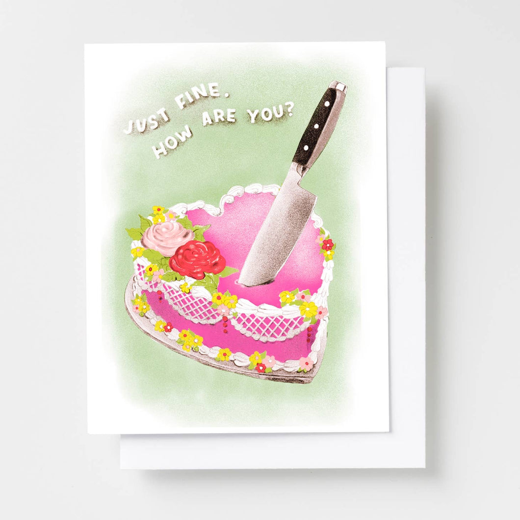 Just Fine, How Are You Cake Risograph Card