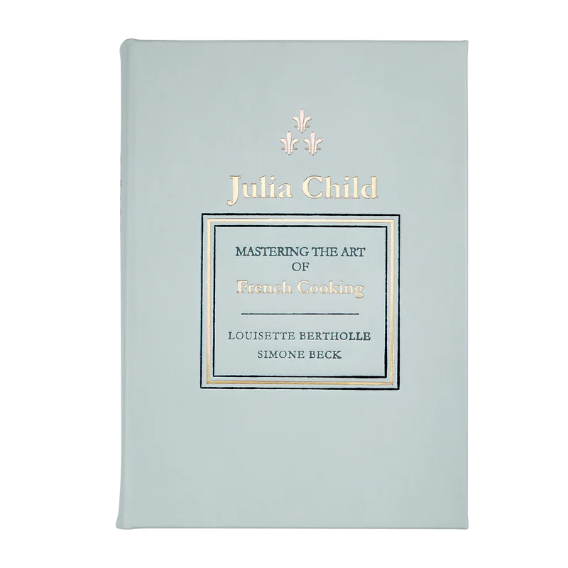 Julia Child's Mastering the Art of French Cooking (Ice Bonded Leather)
